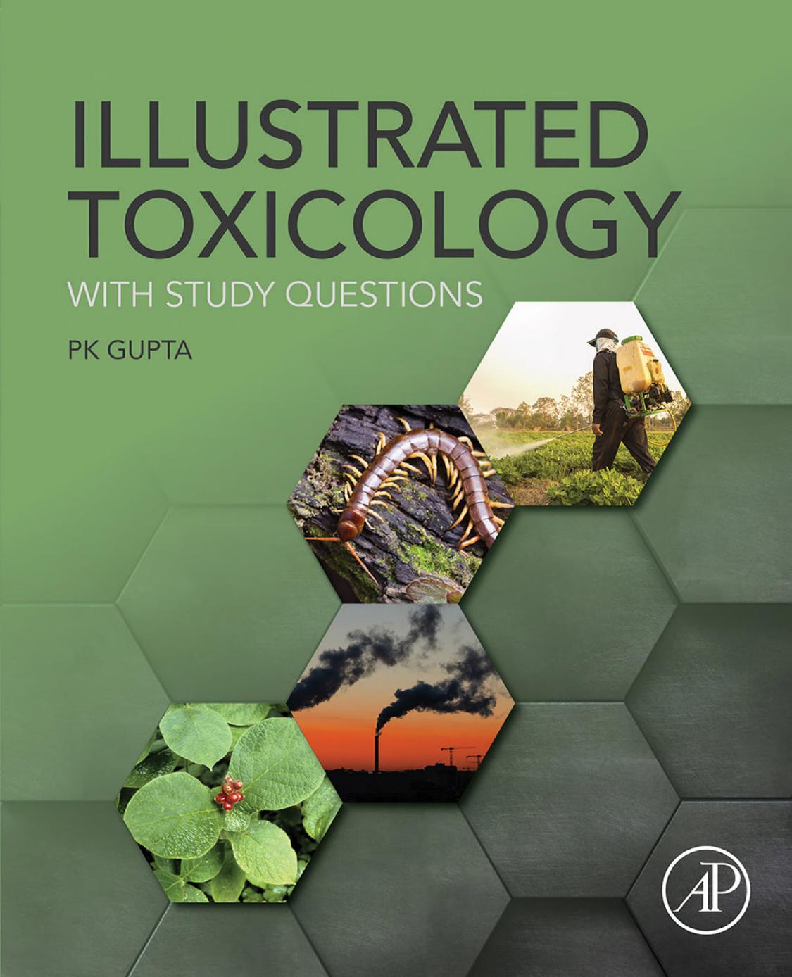 Illustrated Toxicology: With Study Questions by Pk Gupta