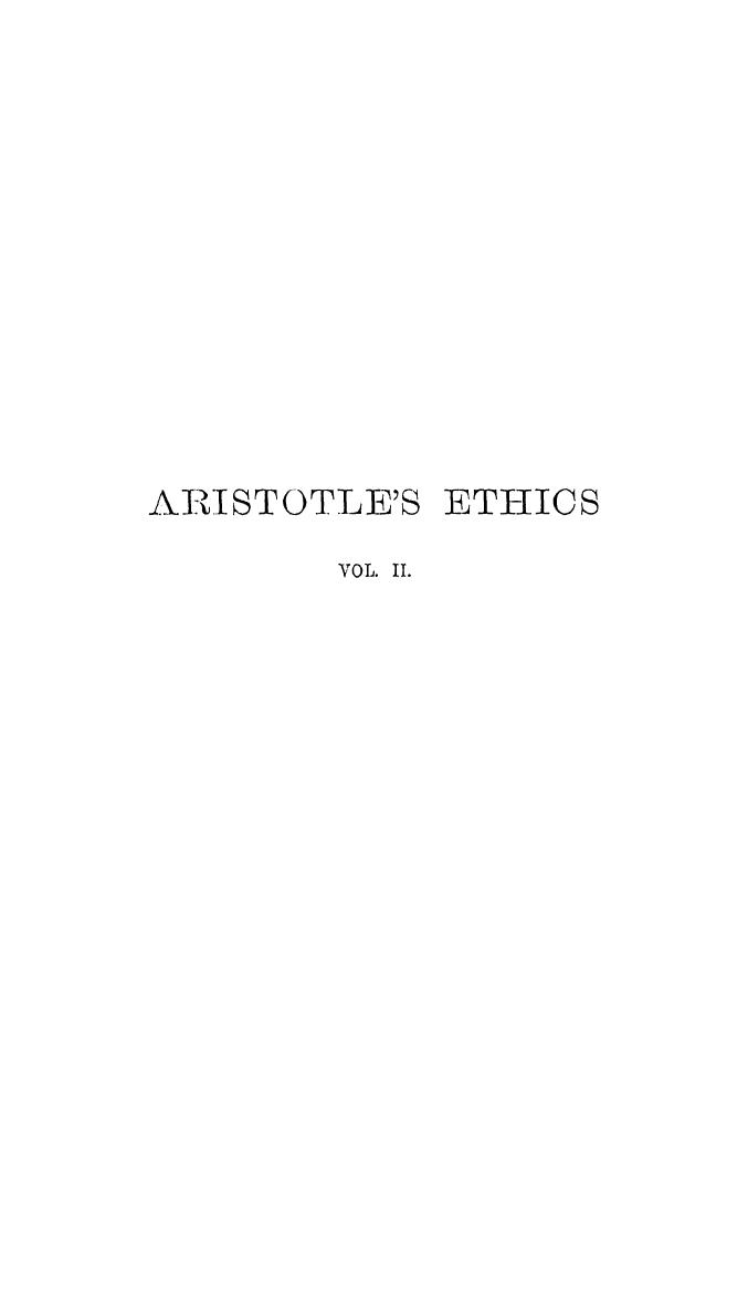 Illustrated WITH Essays AND Notes BY SIR Alexander Grant - The ethics of aristotle . vol. 2 by 1885