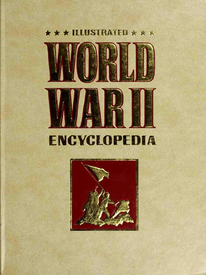 Illustrated World War II Encyclopedia vol.18 by Unknow