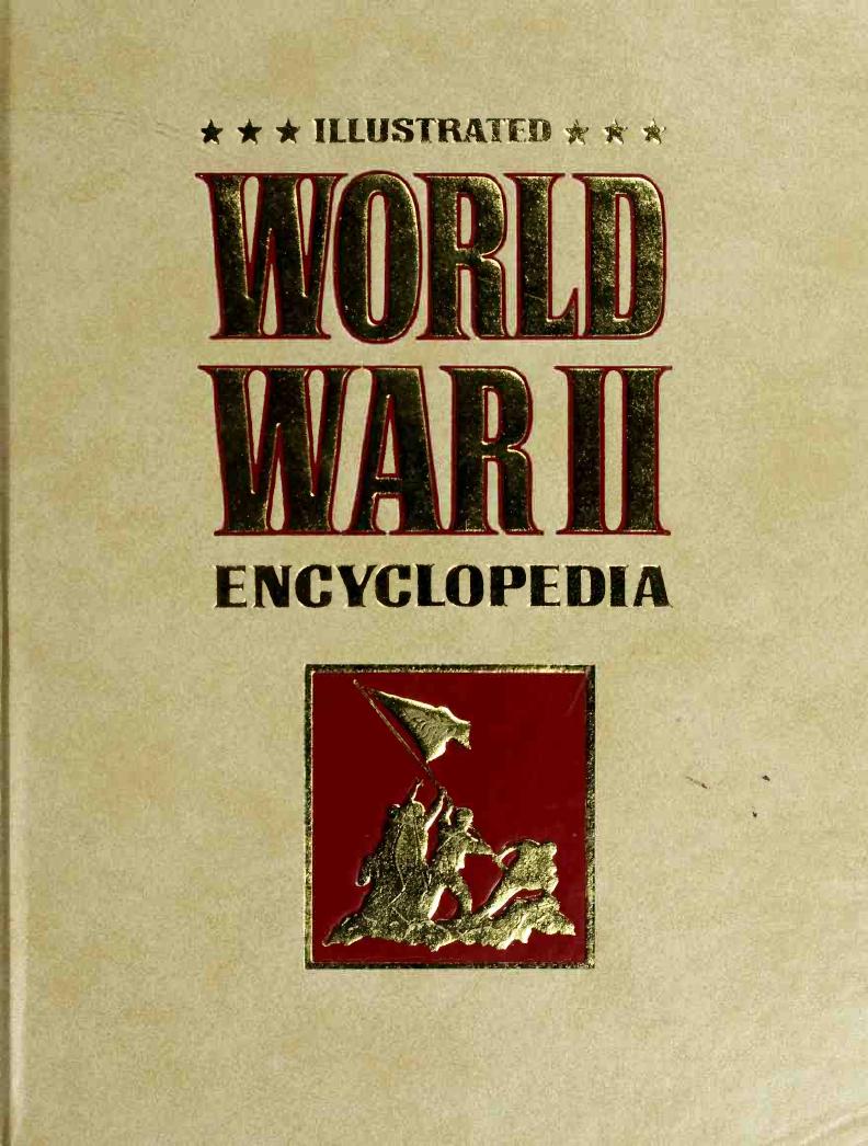 Illustrated World War II Encyclopedia, vol.20 by Unknown