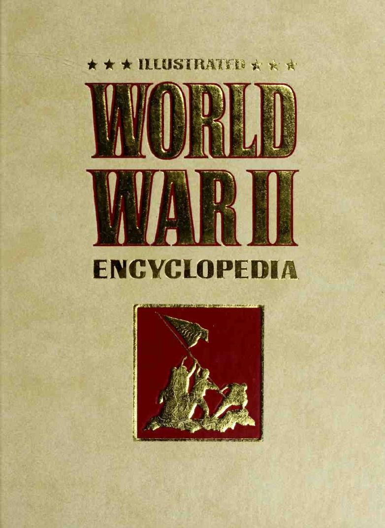 Illustrated World War II Encyclopedia, vol.23 by Unknown