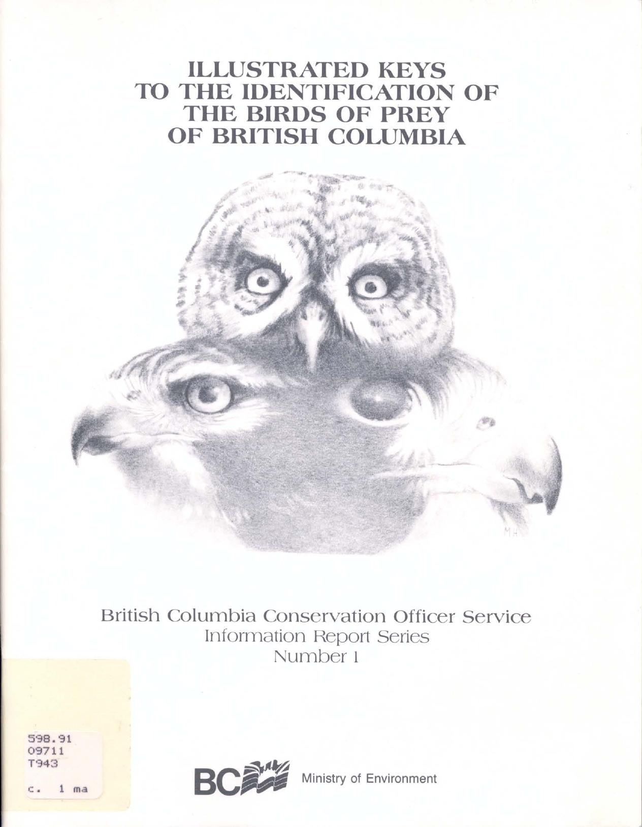 Illustrated keys to the identification of the birds of prey of British Columbia by Turnbull W.G. Campbell R.W