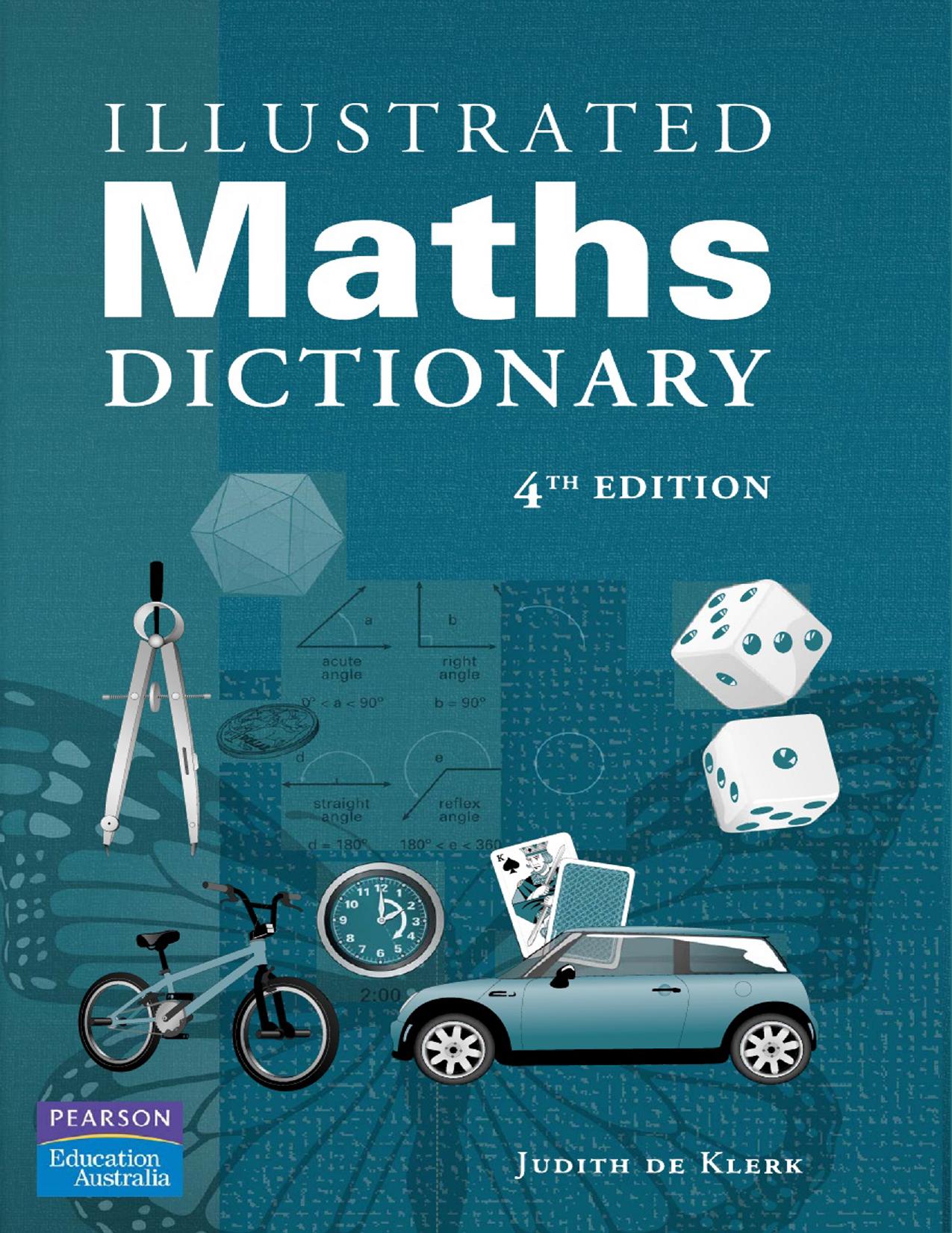 Illustrated maths dictionary by Judith De Klerk