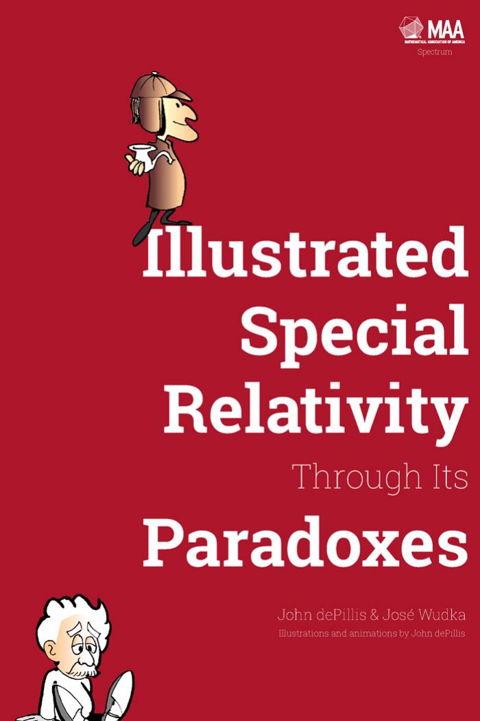 Illustrated special relativity through its paradoxes by de Pillis J. Wudka J