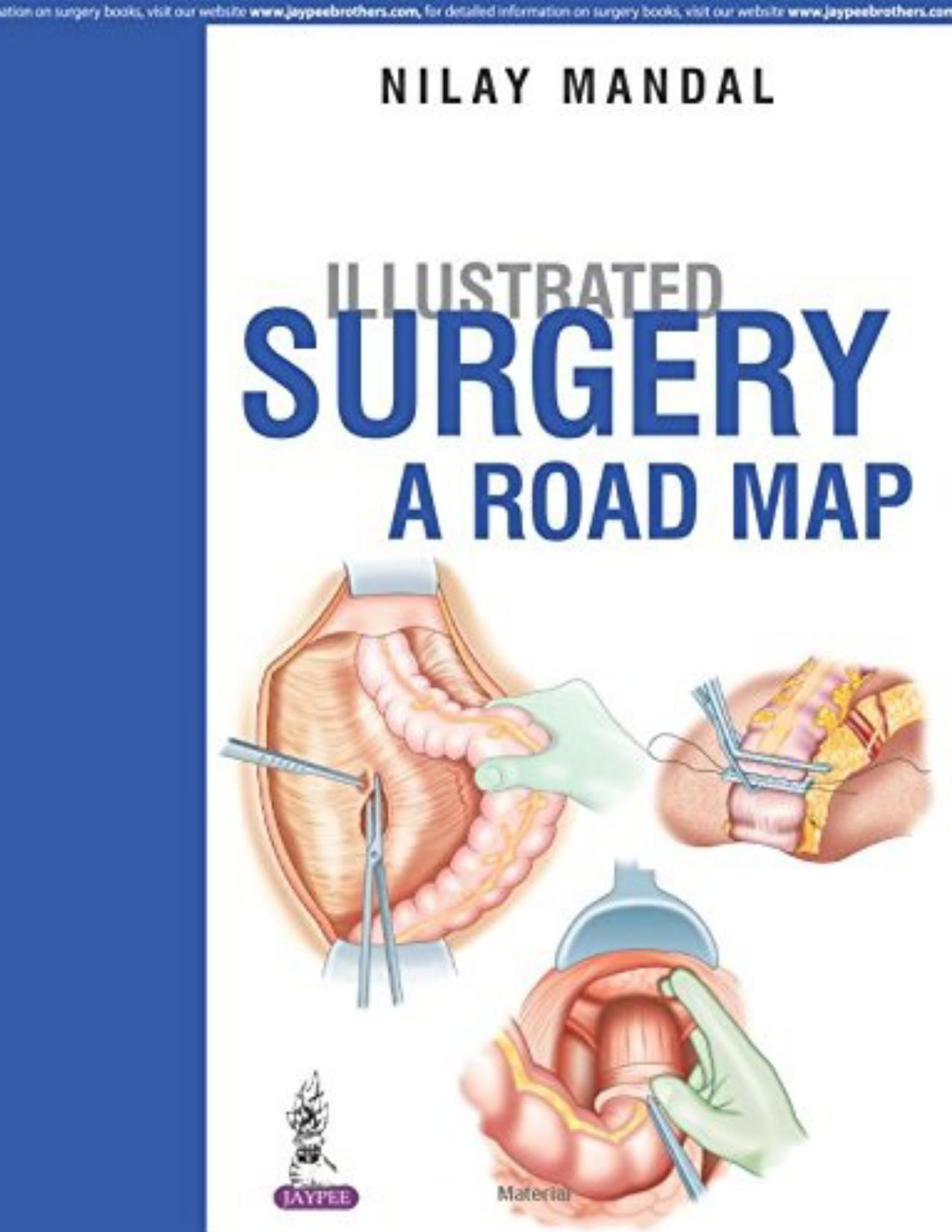 Illustrated surgery : a road map by Nilay Mandal