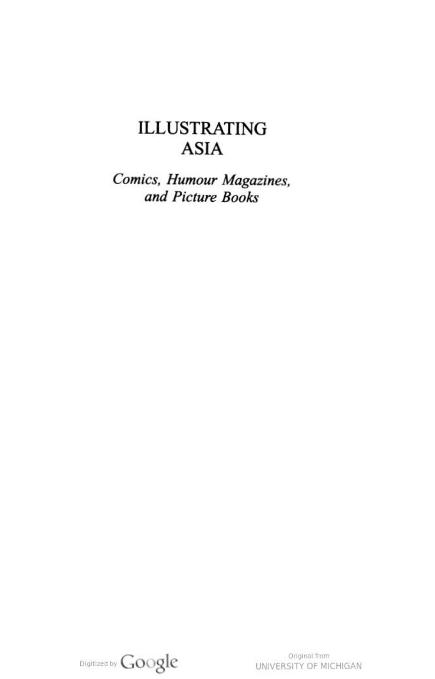 Illustrating Asia: Comics, Humour Magazines and Picture Books by John A. Lent