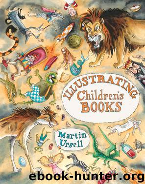 Illustrating Children's Books by Martin Ursell