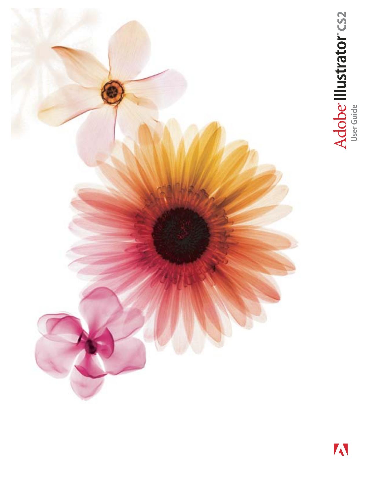 Illustrator CS2 User Guide by Adobe Systems Incorporated