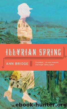 Illyrian Spring by Ann Bridge