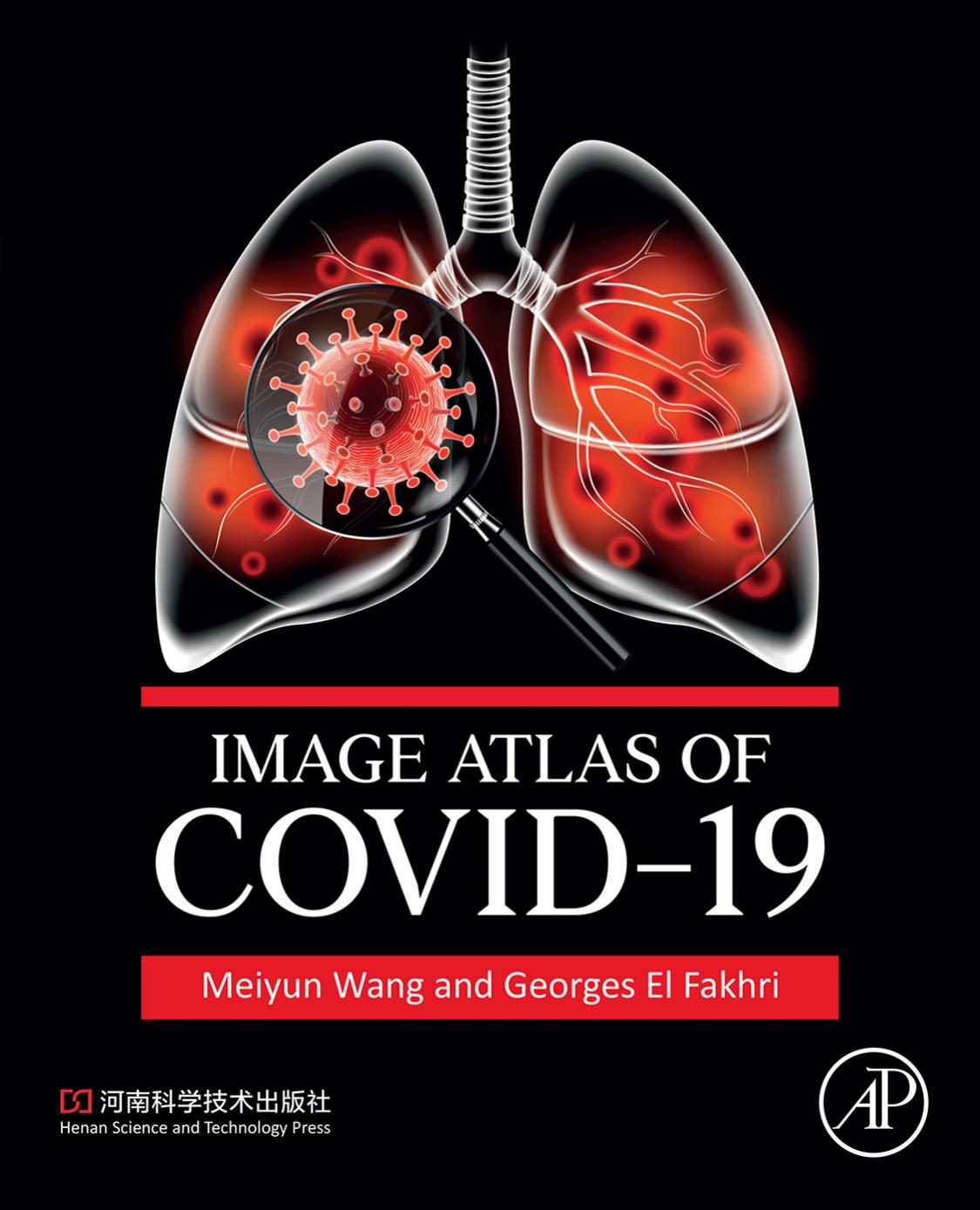 Image Atlas of COVID-19 by Meiyun Wang Georges El Fakhri