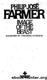 Image Of The Beast by Philip Jose Farmer