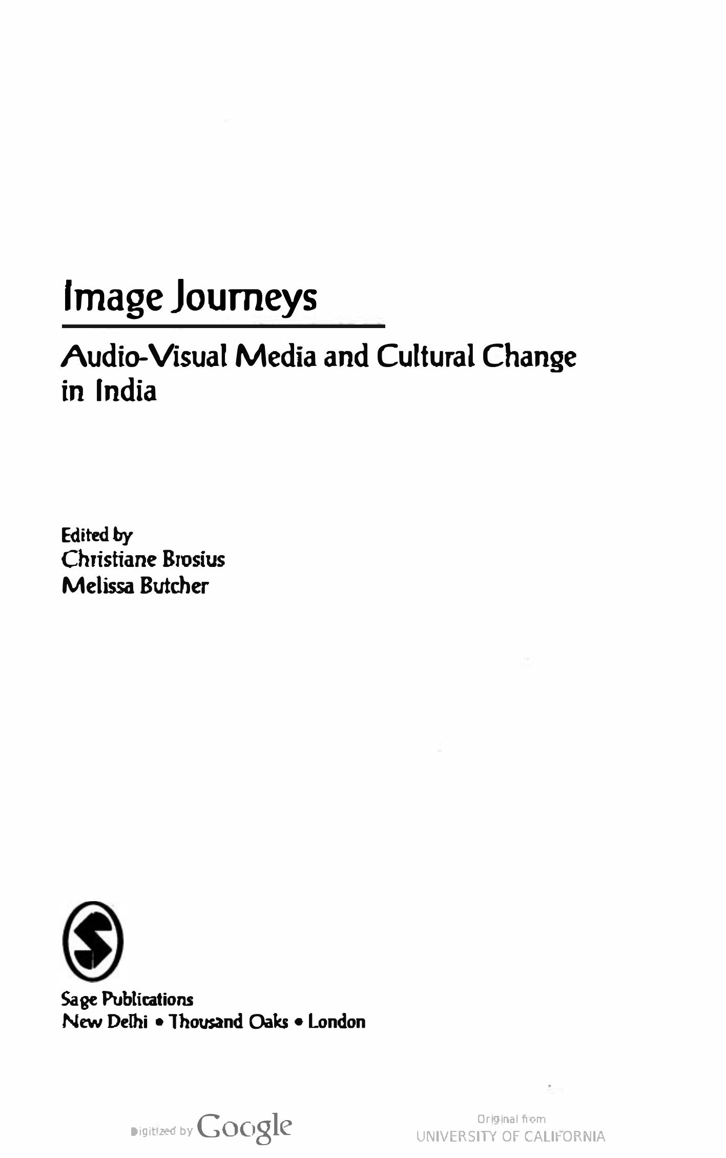 Image journeys_ Audio-visual media and cultural change in India by Christiane Brosius Melissa Butcher