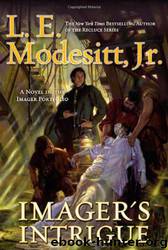 Imager's Intrigue by L. E. Modesitt| Jr