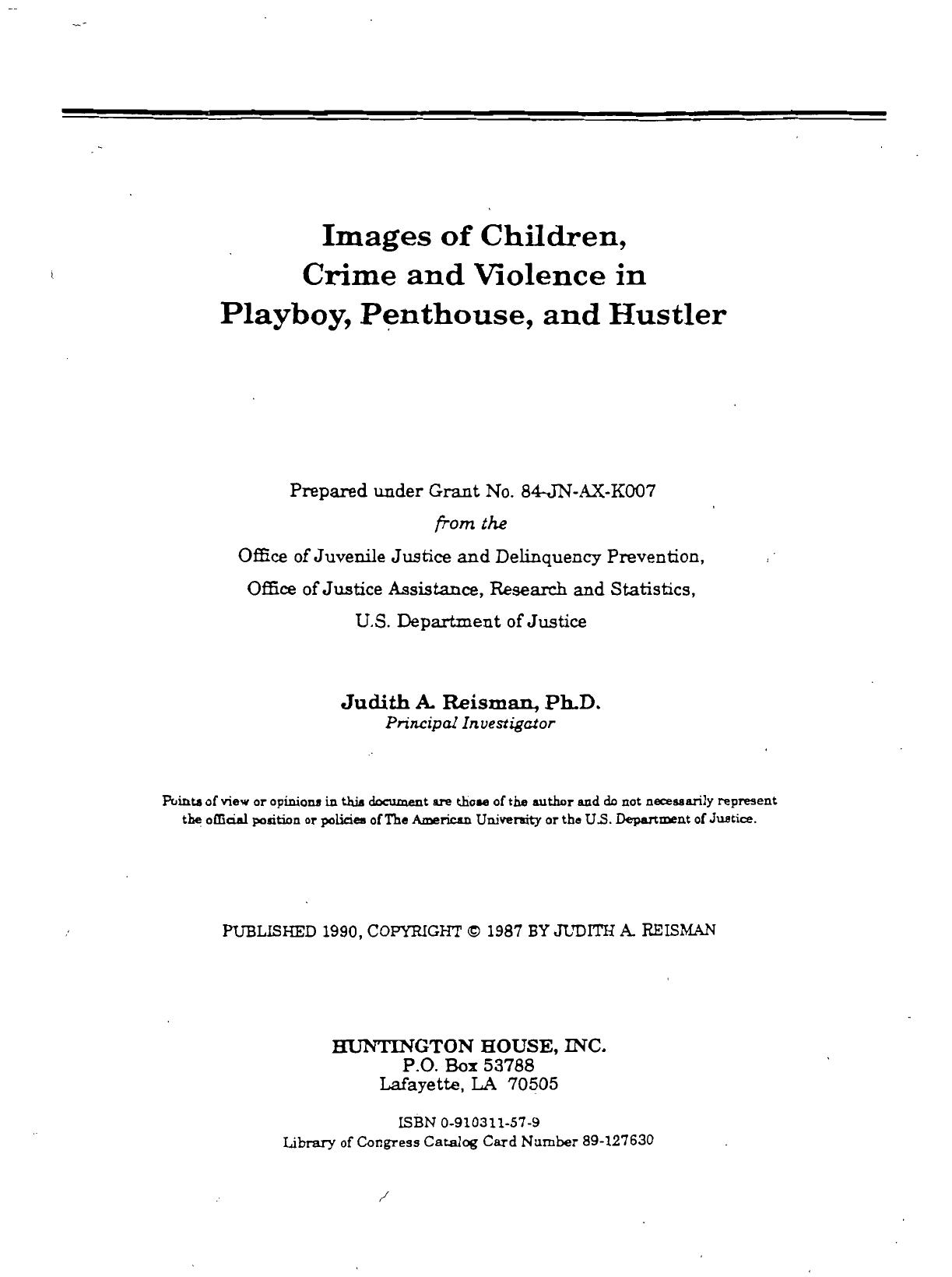 Images of Children, Crime and Violence in Playboy, Penthouse, and Hustler by Judith Reisman
