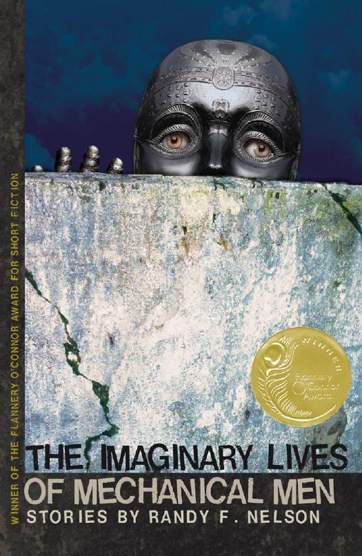 Imaginary Lives of Mechanical Men by Stories by Randy F. Nelson