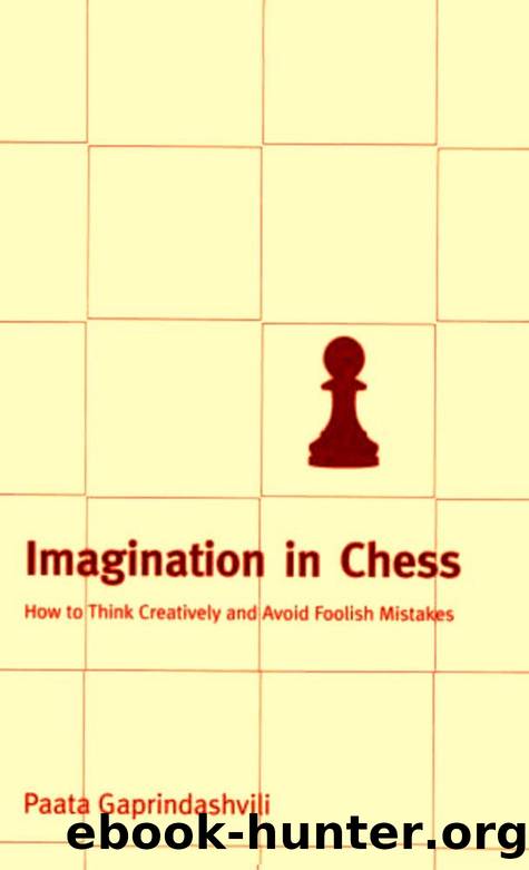 Imagination in Chess (2004) by Paata Gaprindashvili