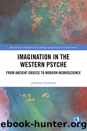 Imagination in the Western Psyche by Jonathan Erickson;