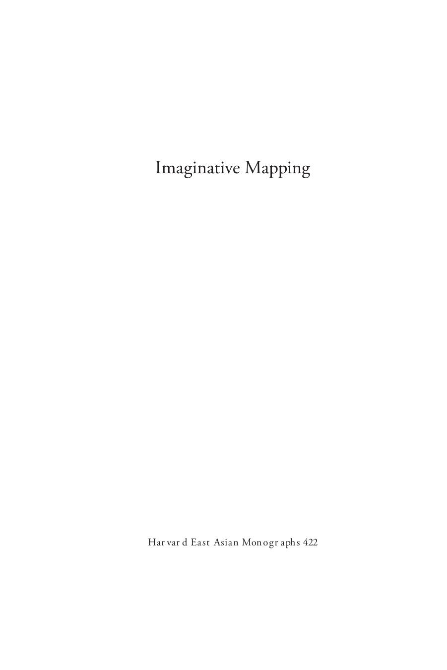 Imaginative Mapping: Landscape and Japanese Identity in the Tokugawa and Meiji Eras by Nobuko Toyosawa