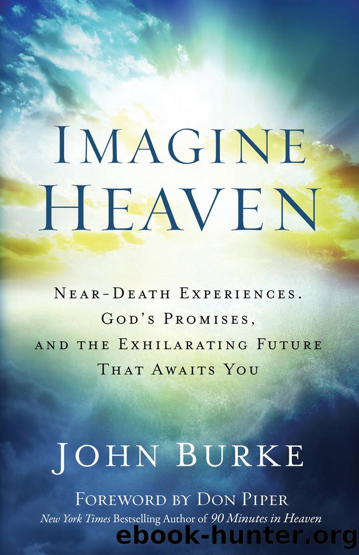 Imagine Heaven by John Burke