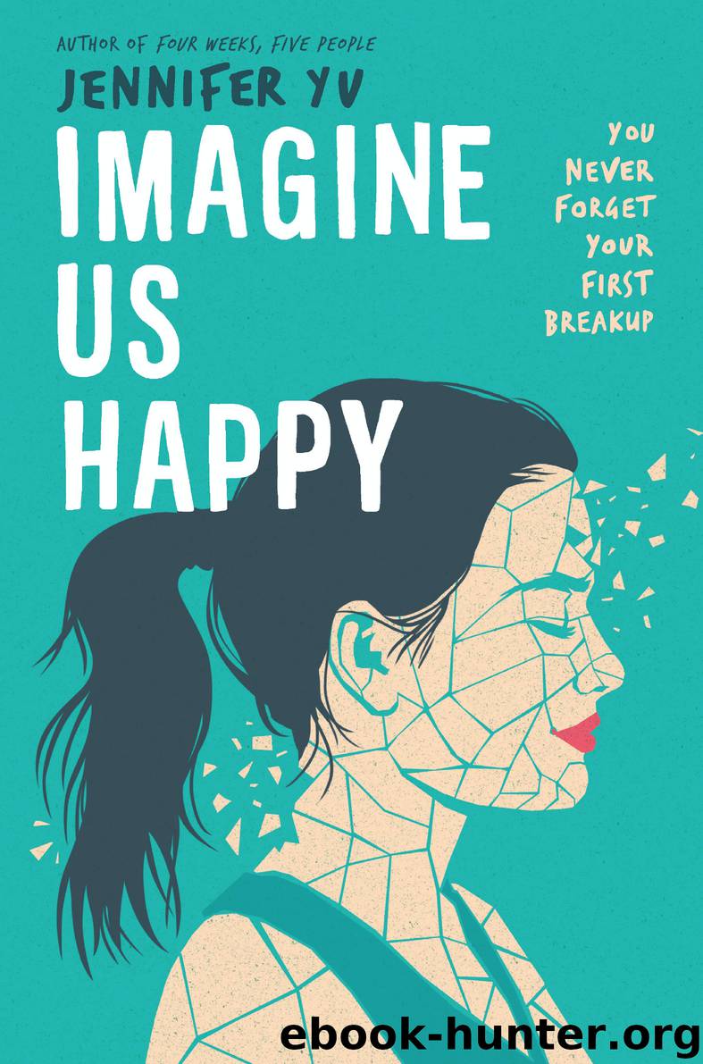 Imagine Us Happy by Jennifer Yu