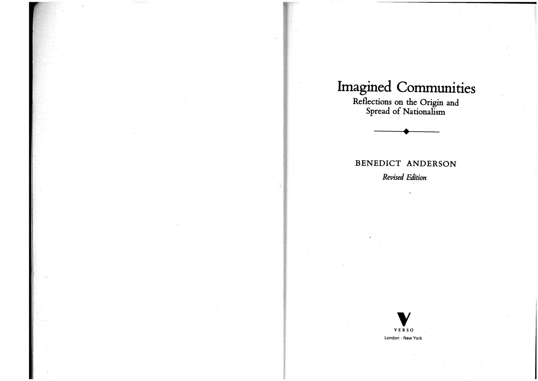 Imagined communities : reflections on the origin and spread of nationalism by Benedict R O'G Anderson