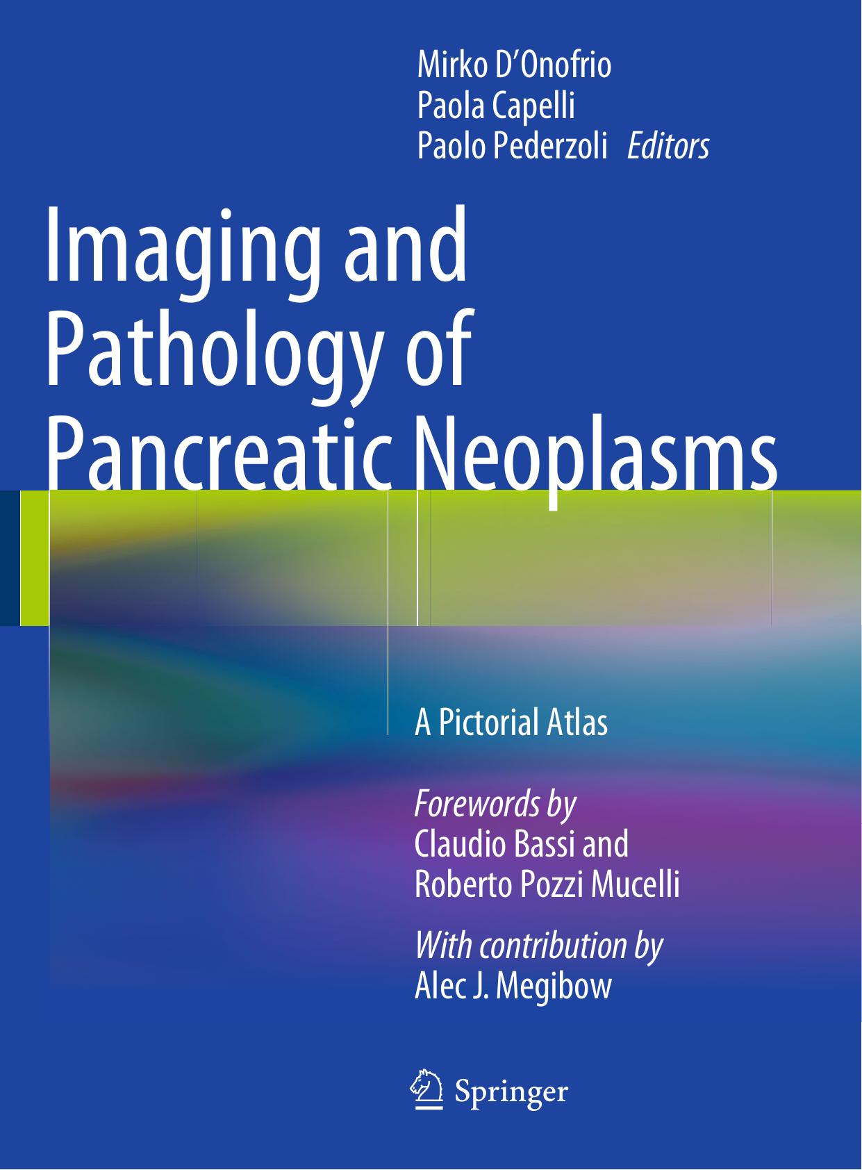 Imaging and Pathology of Pancreatic Neoplasms: A Pictorial Atlas (Repost) by Unknow