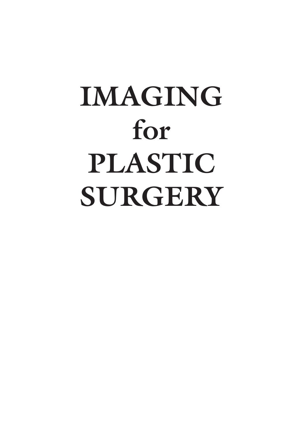 Imaging for Plastic Surgery by Luca Saba; Warren M Rozen; Alberto Alonso-Burgos; Diego Ribuffo