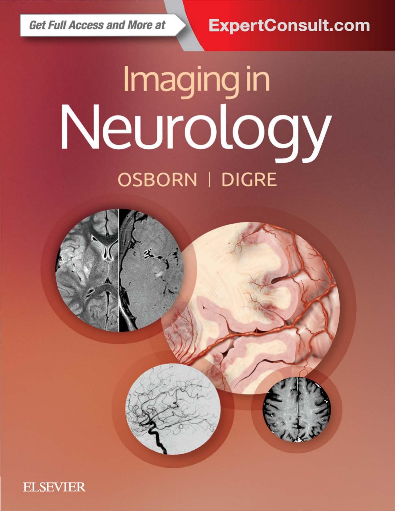 Imaging in Neurology by Anne G. Osborn MD FACR Kathleen B. Digre MD