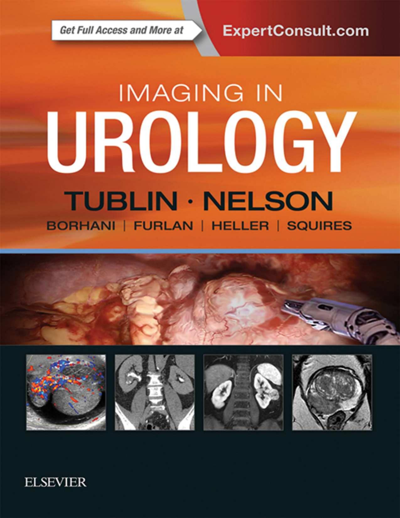 Imaging in Urology by Mitchell Tublin MD Joel B Nelson MD