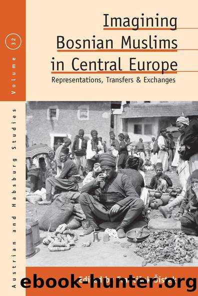 Imagining Bosnian Muslims in Central Europe by František Šístek