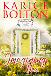Imagining You by Karice Bolton