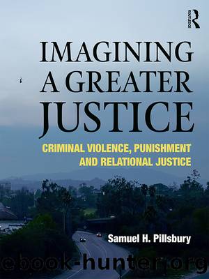 Imagining a Greater Justice by Samuel H. Pillsbury