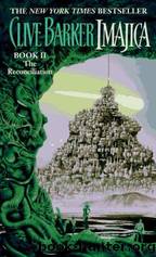 Imajica: Book II: The Reconciliation by Clive Barker