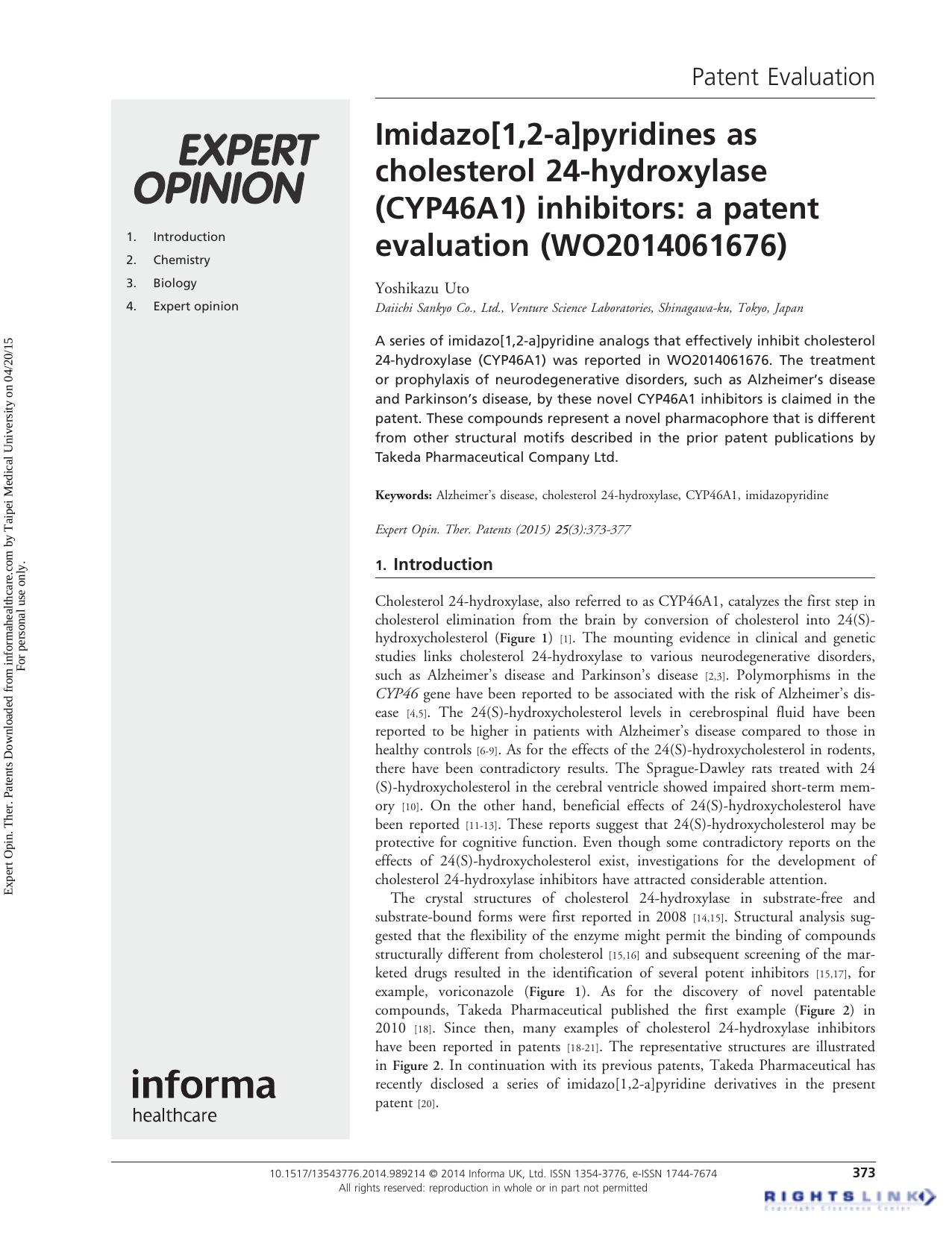 Imidazo[1,2-a]pyridines as cholesterol 24-hydroxylase (CYP46A1) inhibitors: a patent evaluation (WO2014061676) by Yoshikazu Uto