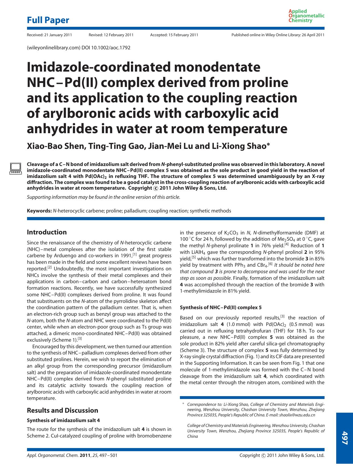 Imidazolecoordinated monodentate NHCPd(II) complex derived from proline and its application to the coupling reaction of arylboronic acids with carboxylic acid anhydrides in water at room temperature by Unknown