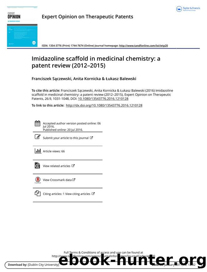 Imidazoline scaffold in medicinal chemistry: a patent review (2012â2015) by Franciszek Sączewski & Anita Kornicka & Łukasz Balewski