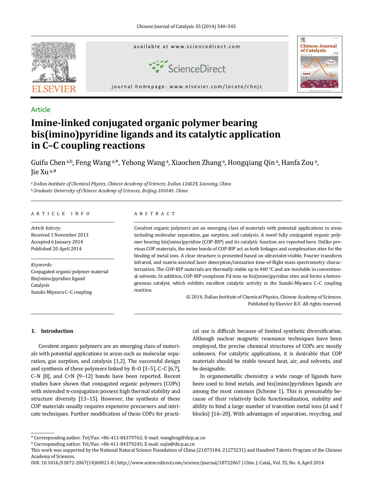 Imine-linked conjugated organic polymer bearing bis(imino)pyridine ligands and its catalytic application in C-C coupling reactions by Guifu Chen & Feng Wang & Yehong Wang & Xiaochen Zhang & Hongqiang Qin & Hanfa Zou & Jie Xu