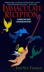 Immaculate Reception: A Madeline Bean Catering Mystery by Jerrilyn Farmer