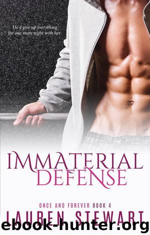Immaterial Defense: Once and Forever #4 by Lauren Stewart
