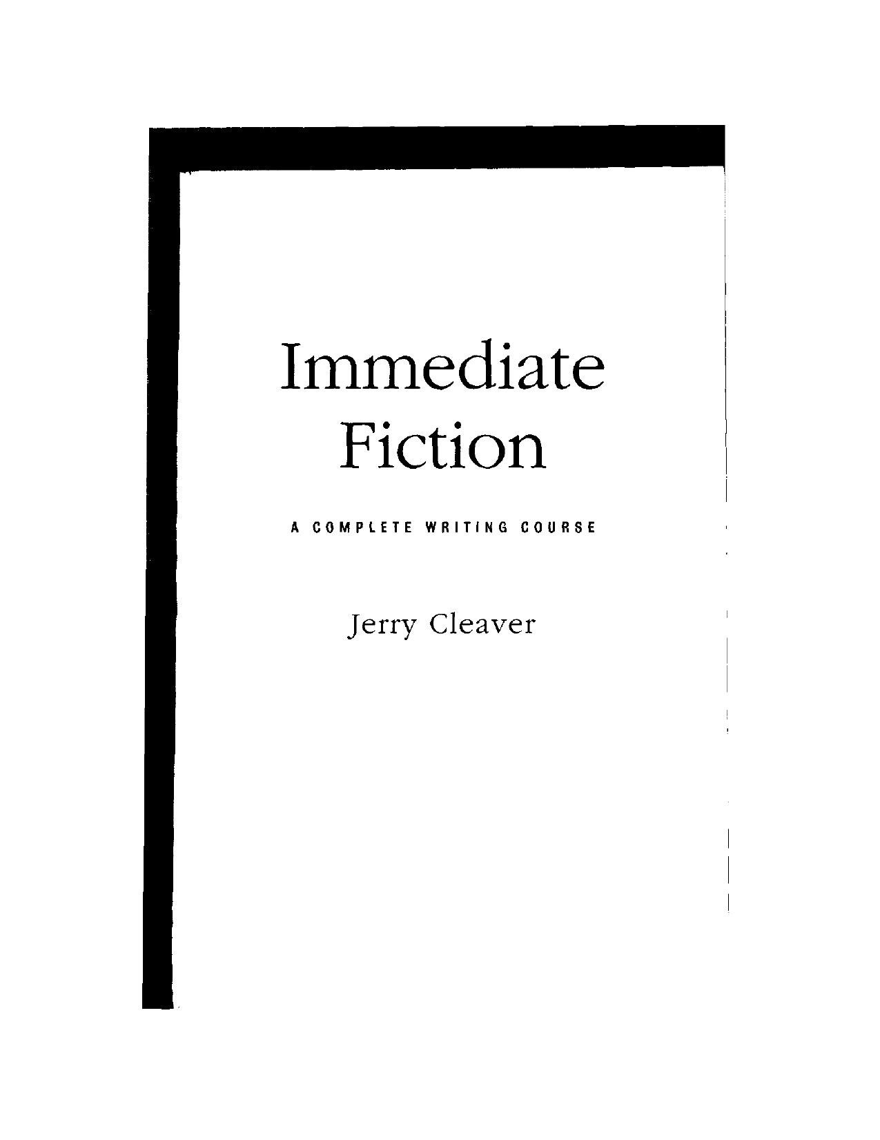 Immediate Fiction by Jerry Cleaver