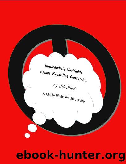 Immediately Verifiable: Essays Regarding Censorship by Jason Judd