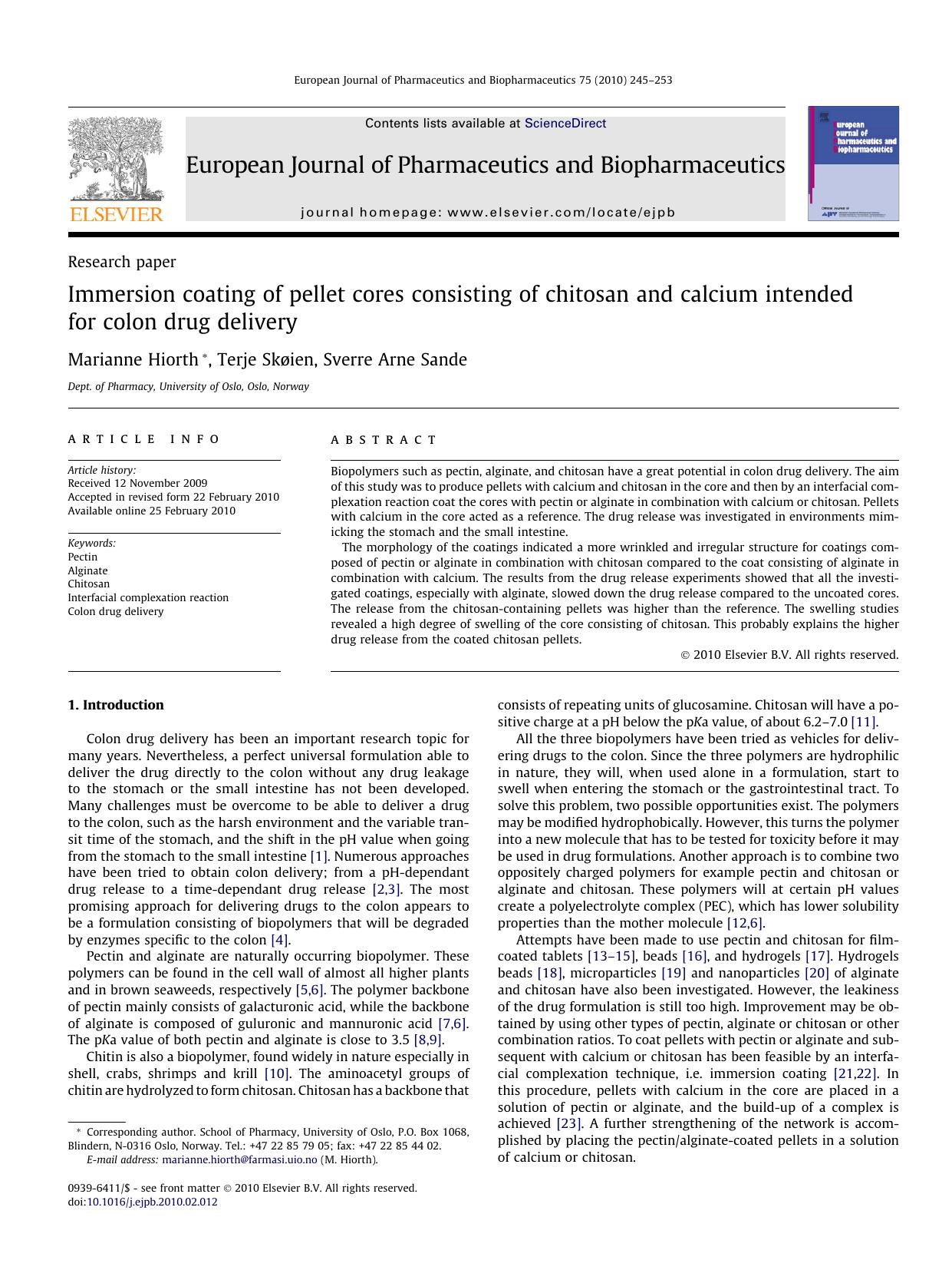 Immersion coating of pellet cores consisting of chitosan and calcium intended for colon drug delivery by Marianne Hiorth; Terje Skøien; Sverre Arne Sande