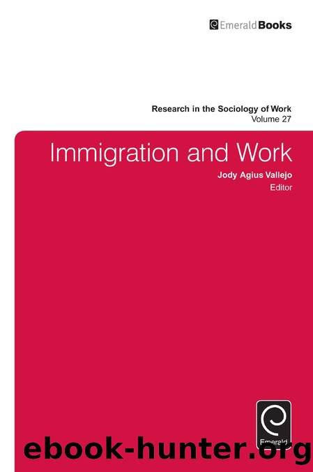 Immigration and Work by Jody Agius Vallejo; Jody Agius Vallejo