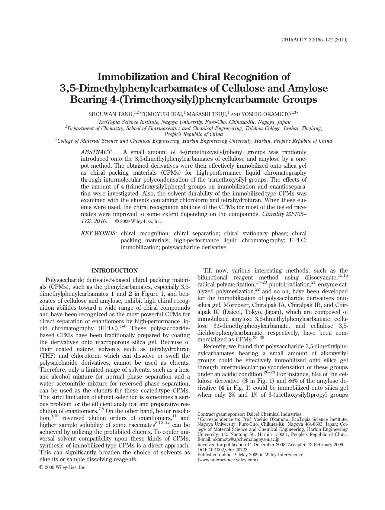 Immobilization and chiral recognition of 3,5-dimethylphenylcarbamates of cellulose and amylose bearing 4-(trimethoxysilyl)phenylcarbamate groups by Unknown