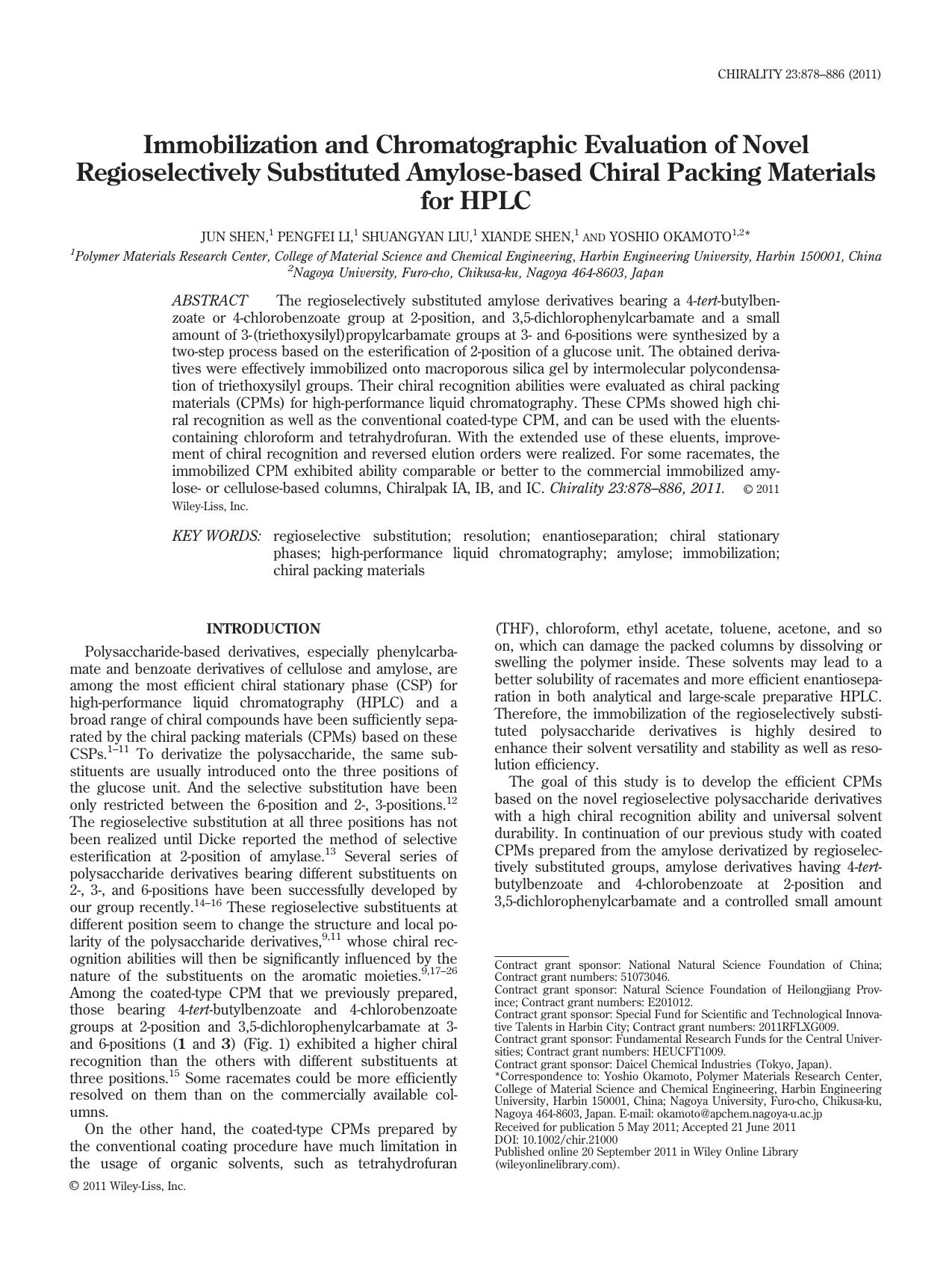 Immobilization and chromatographic evaluation of novel regioselectively substituted amylosebased chiral packing materials for HPLC by Unknown
