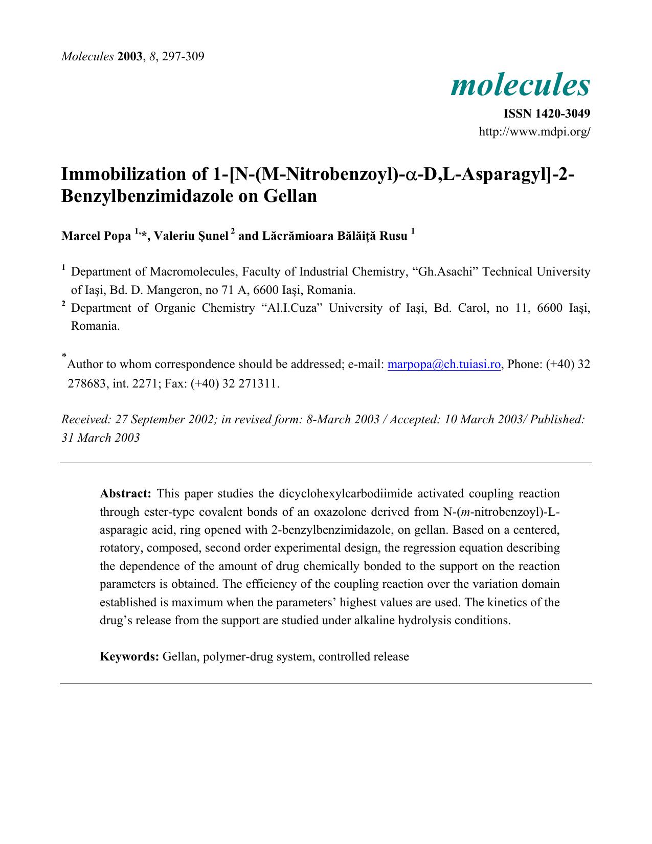 Immobilization of 1-[N-(M-Nitrobenzoyl)-a-D,L-Asparagyl]-2-Benzylbenzimidazole on Gellan by Mpopa