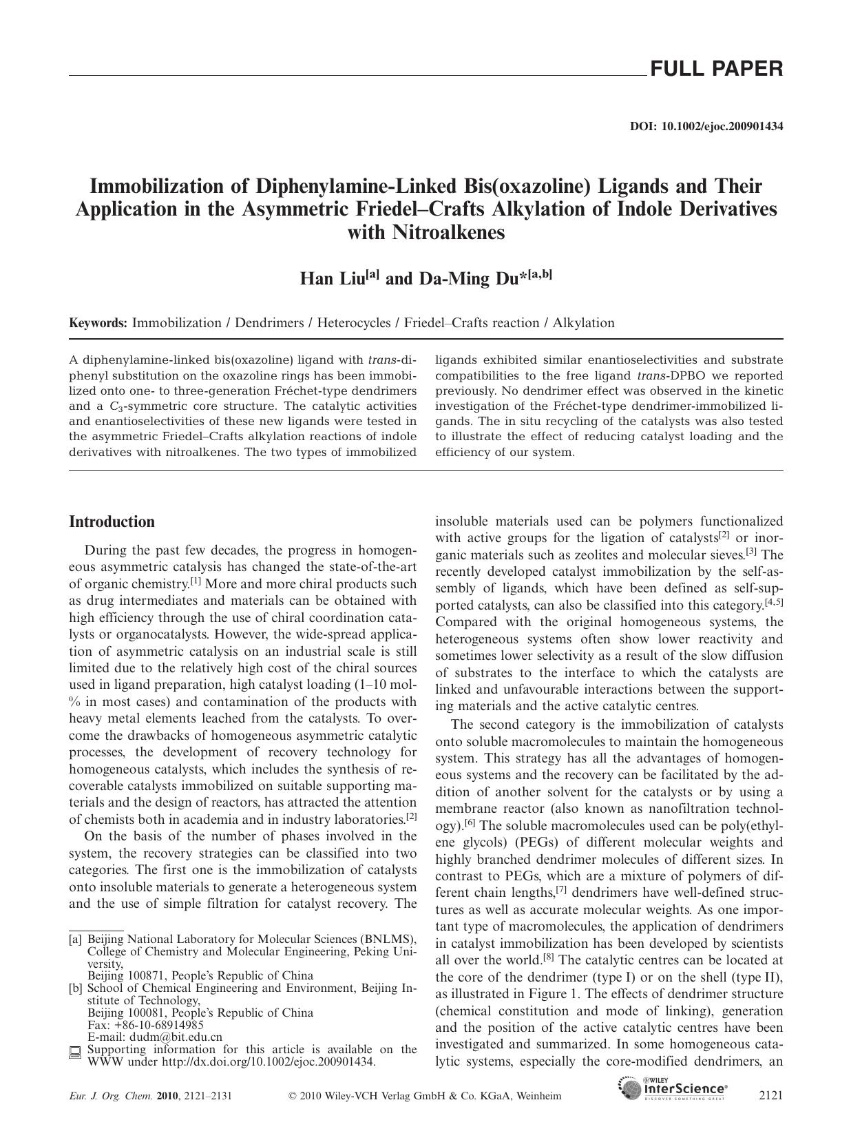Immobilization of Diphenylamine?Linked Bis(oxazoline) Ligands and Their Application in the Asymmetric Friedel?Crafts Alkylation of Indole Derivatives with Nitroalkenes by Unknown