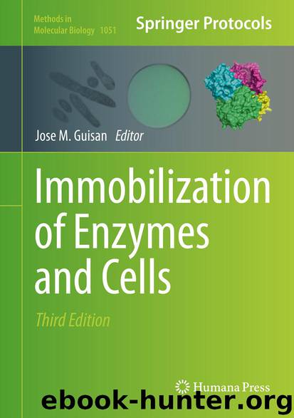 Immobilization of Enzymes and Cells by Jose M. Guisan
