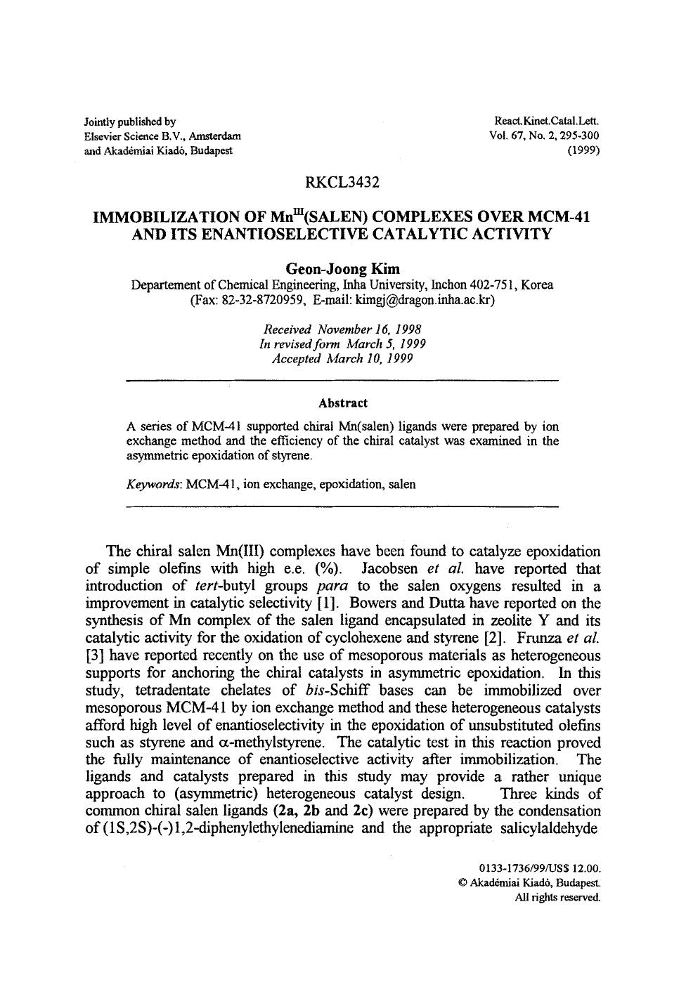 Immobilization of Mn <Superscript>III <Superscript>(salen) complexes over MCM-41 and its enantioselective catalytic activity by Unknown