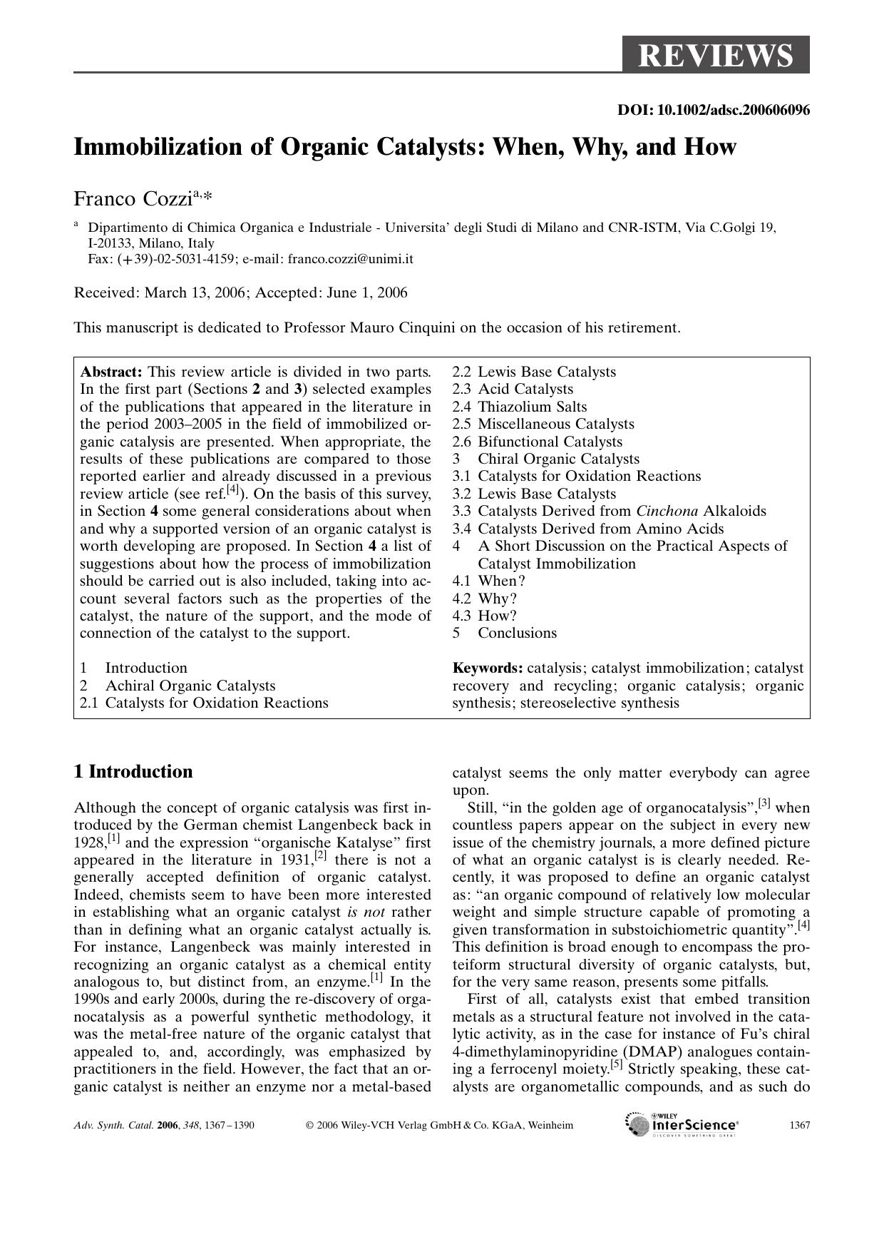 Immobilization of Organic Catalysts: When, Why, and How by Unknown